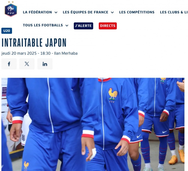  法國U20在熱身賽1-3日本U20，法國足協(xié)官網(wǎng)稱(chēng)日本隊“勢不可擋”